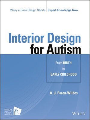 cover image of Interior Design for Autism from Birth to Early Childhood